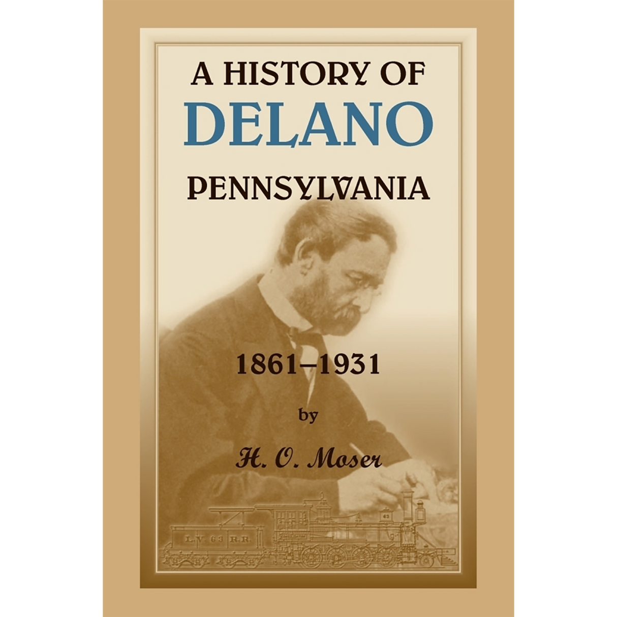 A History of Delano [Schuylkill County], Pennsylvania
