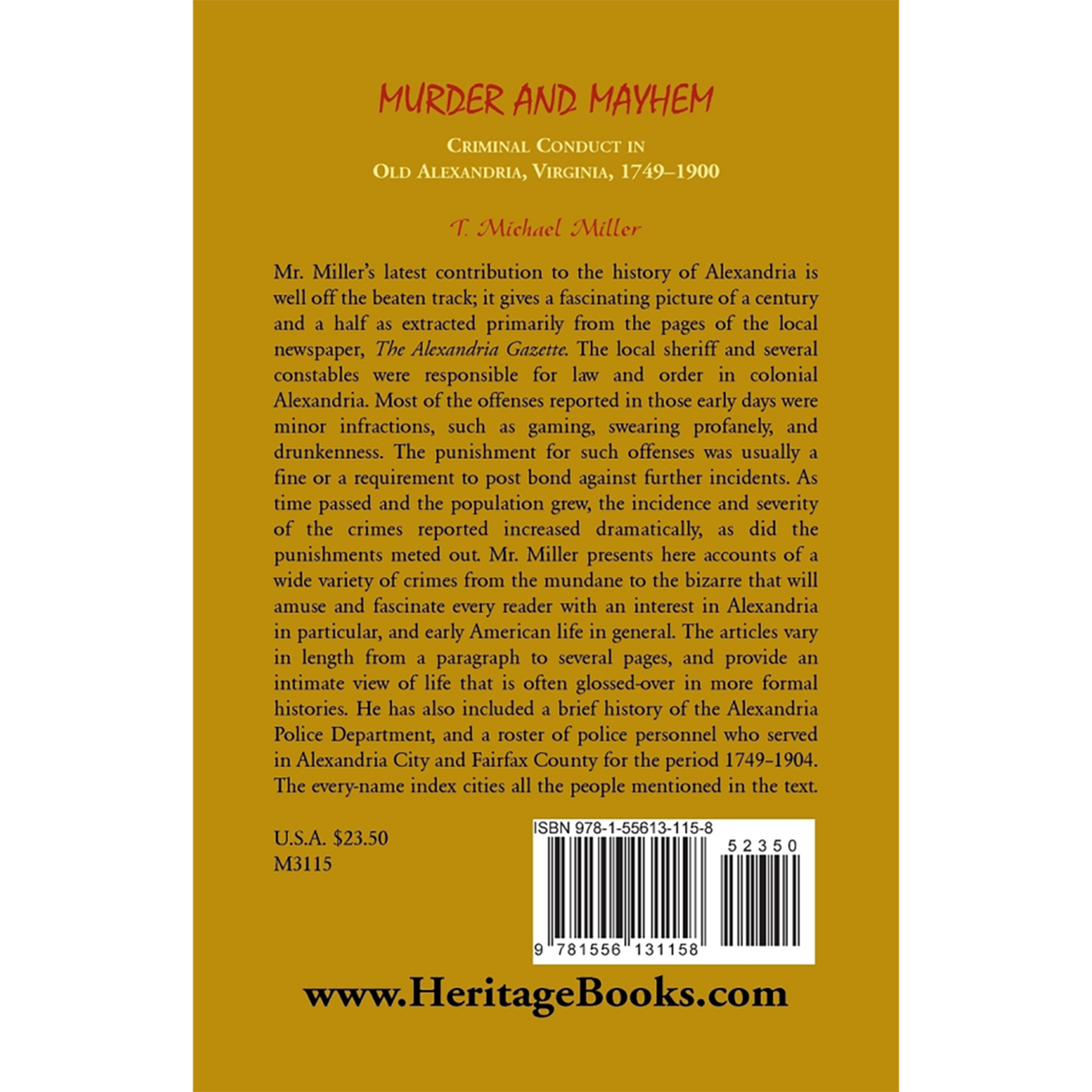 Murder and Mayhem: Criminal Conduct in Old Alexandria, Virginia, 1749-1900 back cover