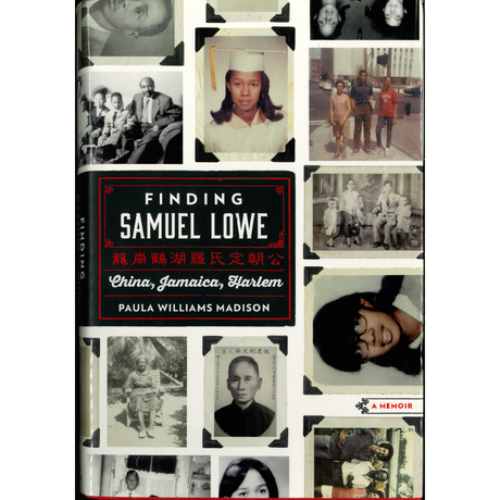 Finding Samuel Lowe: China, Jamaica, Harlem