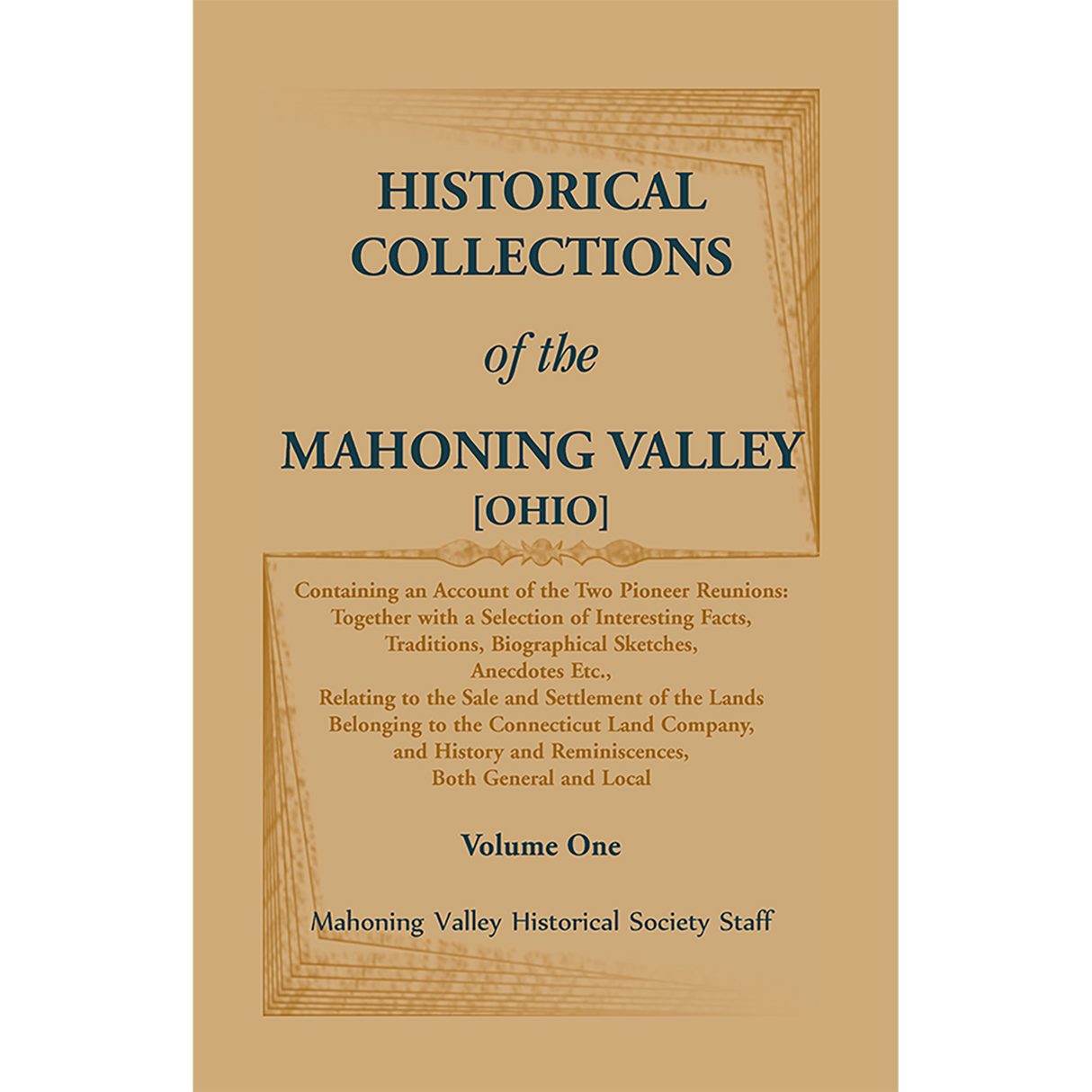 Historical Collections of the Mahoning Valley [Ohio]