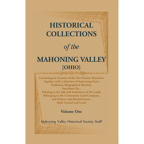 Historical Collections of the Mahoning Valley [Ohio]