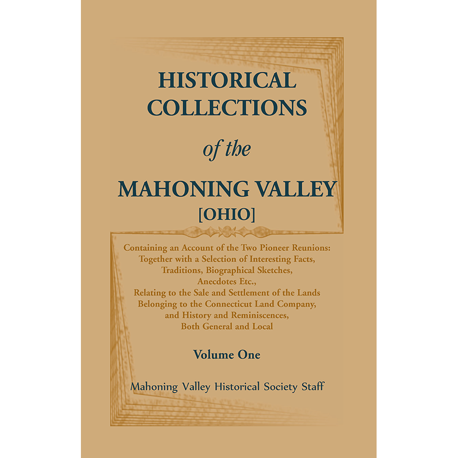 Historical Collections of the Mahoning Valley [Ohio]