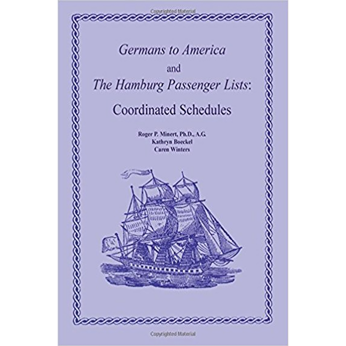 Germans to America and the Hamburg Passenger Lists: Coordinated Schedules