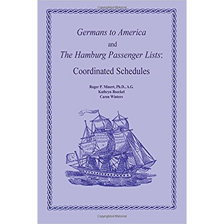 Germans to America and the Hamburg Passenger Lists: Coordinated Schedules