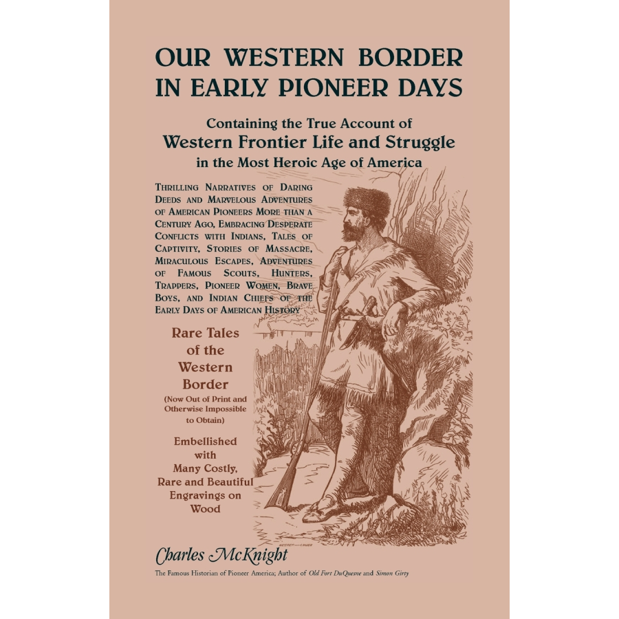 Our Western Border in Early Pioneer Days