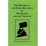 The Historical and Other Relations of Pittsburgh and the Virginias