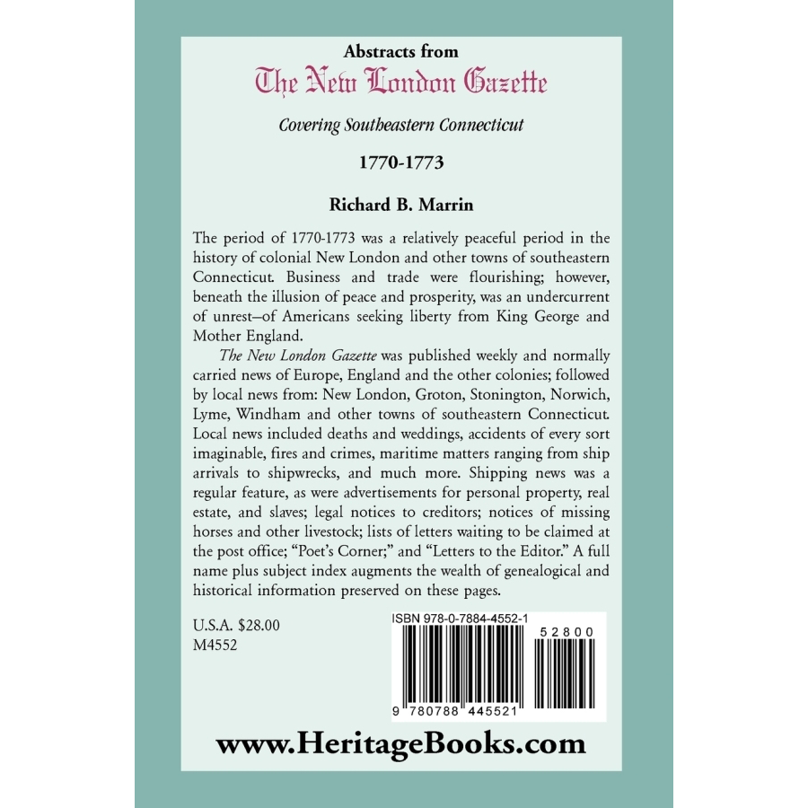 Abstracts from the New London Gazette covering Southeastern Connecticut, 1770-1773 back cover