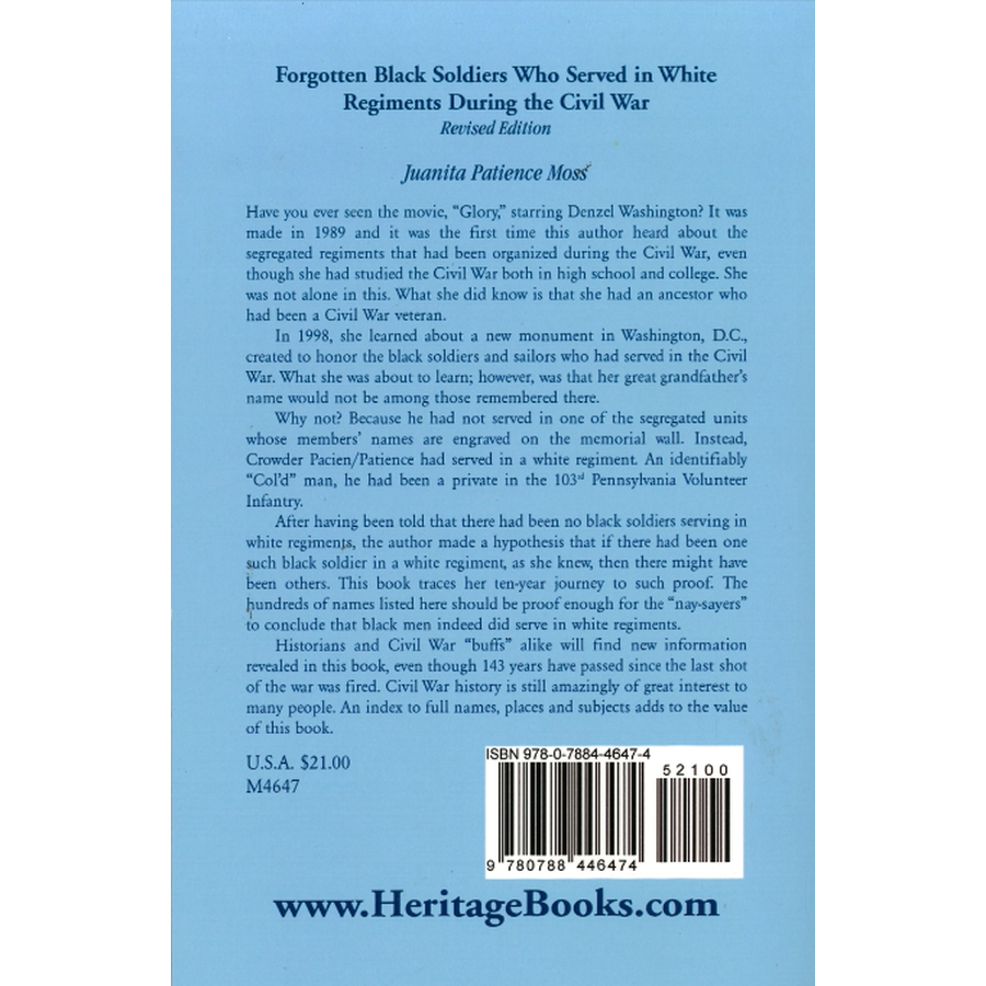 Forgotten Black Soldiers Who Served in White Regiments During the Civil War, Revised Edition back cover