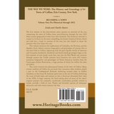 The Way We Were, The History and Genealogy of the Town of Collins [New York]: Becoming a Town Volume One, Pre-Historical Through 1852 back cover