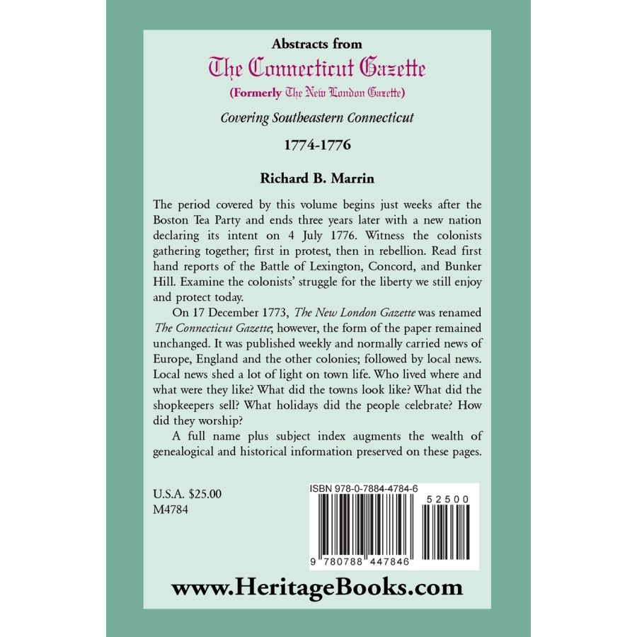 Abstracts from the Connecticut [formerly New London] Gazette covering Southeastern Connecticut, 1774-1776 back cover