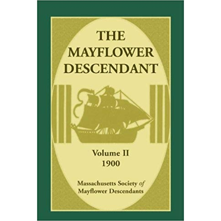 The Mayflower Descendant, Volume 2, 1900 [paper]
