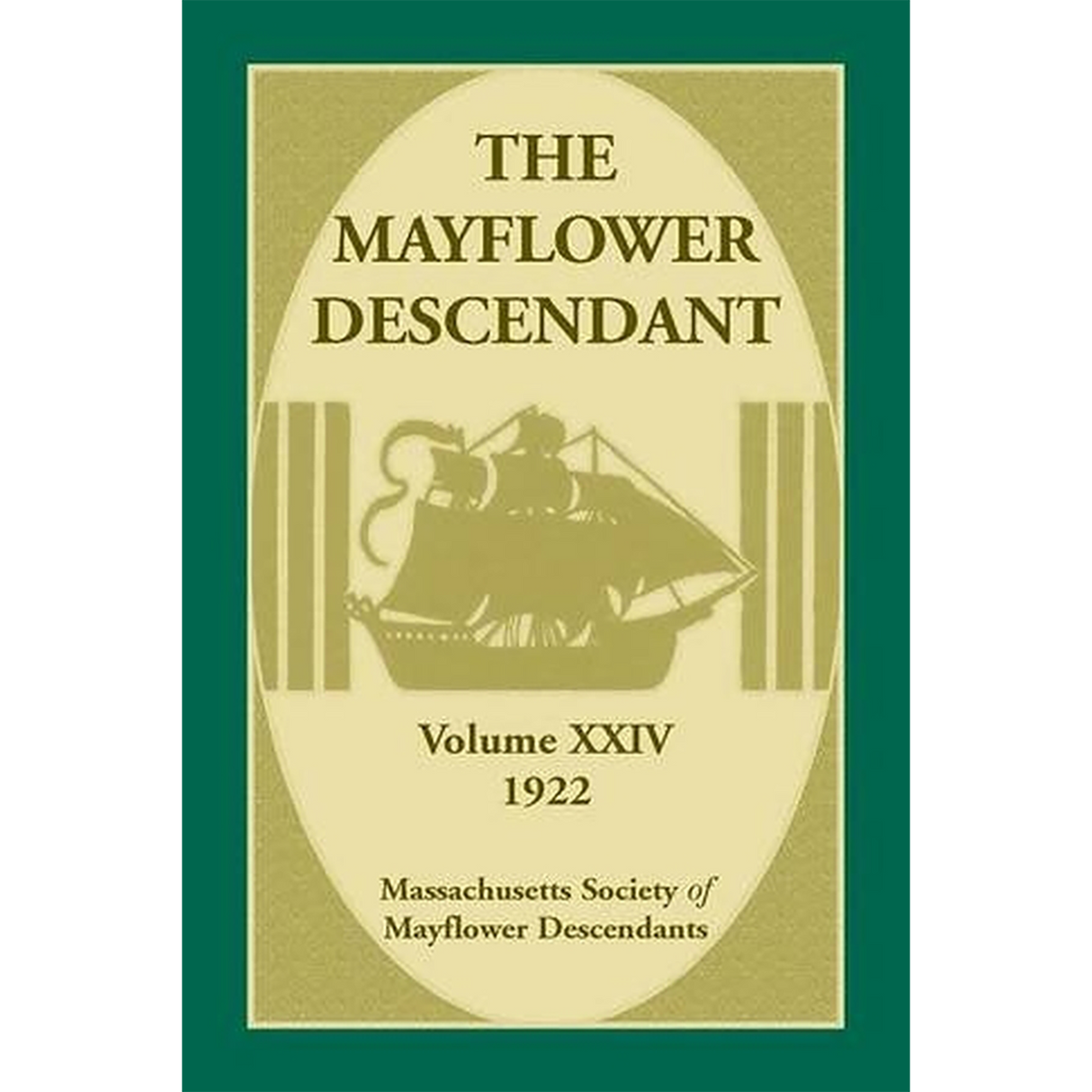 The Mayflower Descendant, Volume 24, 1922 [paper]