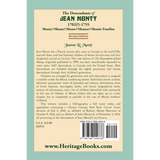 The Descendants of Jean Monty, 1702(?)-1755: Monty/Monte/Montee/Montie Families, Revised Edition back cover