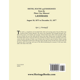 Births, Deaths and Marriages from the Platte City, Missouri Landmark, August 18, 1875-December 31, 1877 back cover