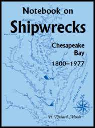 Notebook on Shipwrecks, Chesapeake Bay, 1800-1977