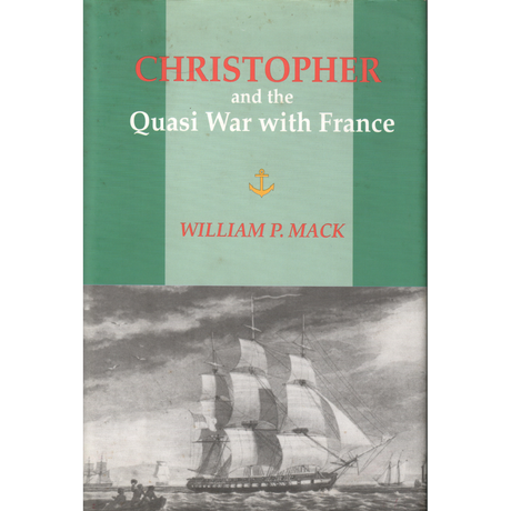 Christopher and the Quasi War with France
