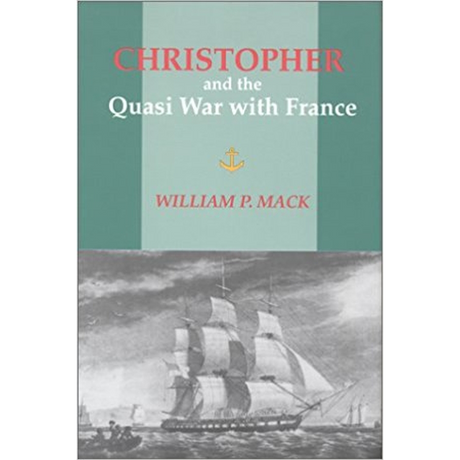 Christopher and the Quasi War with France