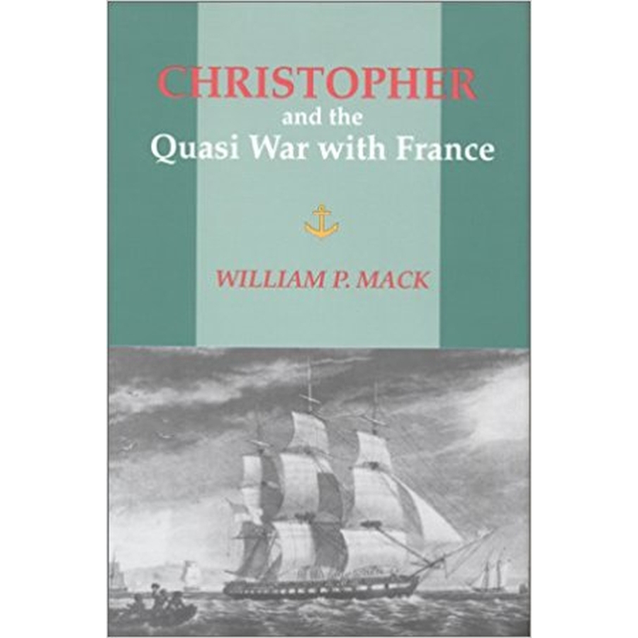 Christopher and the Quasi War with France