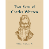Two Sons of Charles Whitten