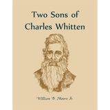 Two Sons of Charles Whitten