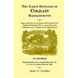 The Early Settlers of Colrain, Massachusetts