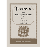 Journals of the House of Burgesses of Virginia, 1742-1747, 1748-1749