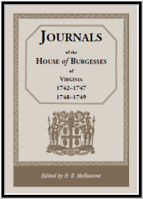 Journals of the House of Burgesses of Virginia, 1742-1747, 1748-1749