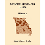 Missouri Marriages to 1850, Volume 2