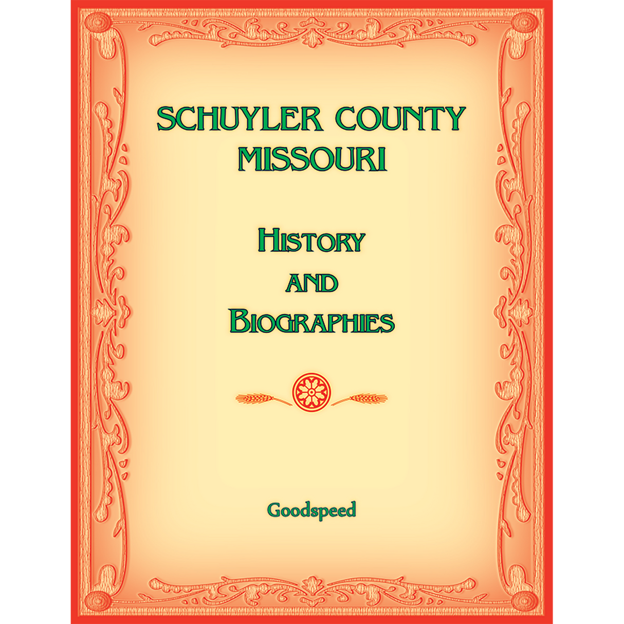 Schuyler County, Missouri History and Biographies