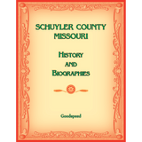 Schuyler County, Missouri History and Biographies