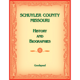 Schuyler County, Missouri History and Biographies