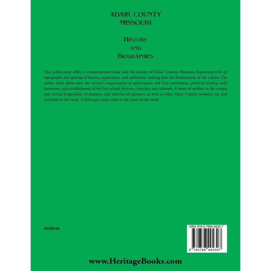 Adair County, Missouri History and Biographies back cover