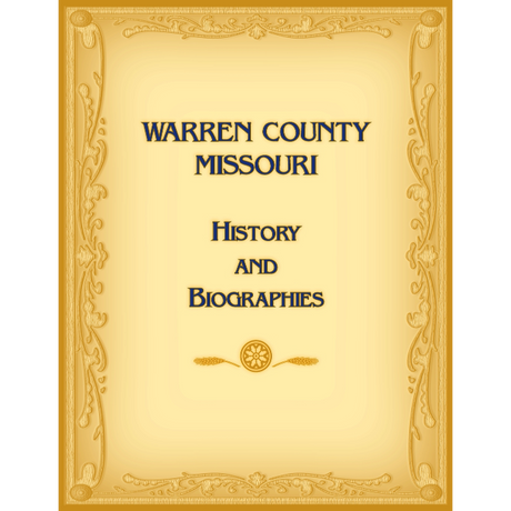 Warren County, Missouri History and Biographies