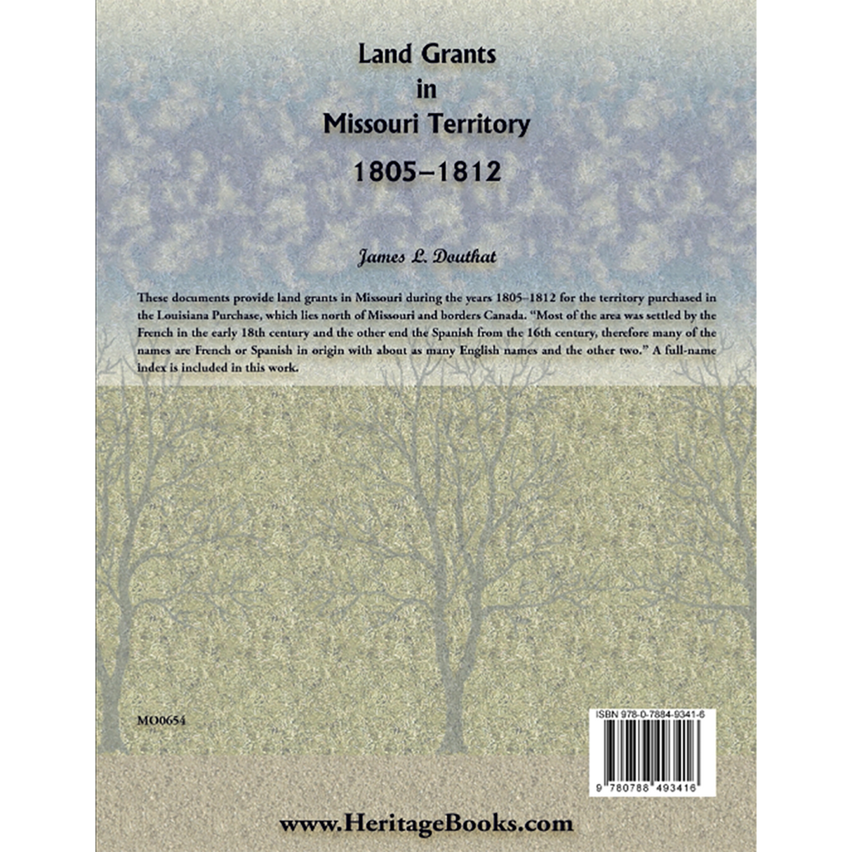 Land Grants in Missouri Territory, 1805-1812 back cover
