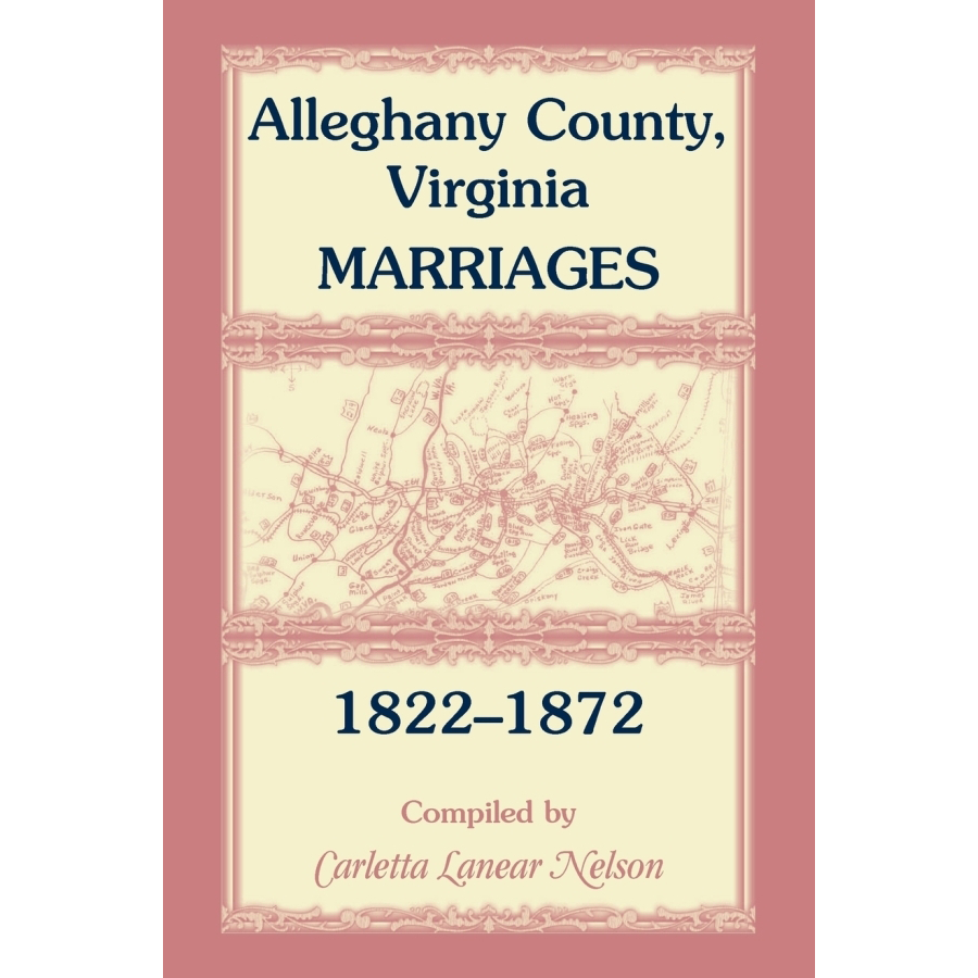 Alleghany County, Virginia, Marriages, 1822-1872