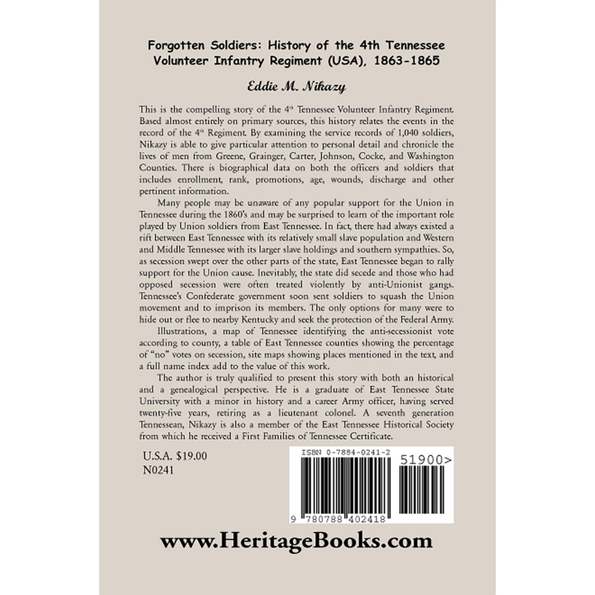 Forgotten Soldiers: History of the 4th Regiment Tennessee Volunteer Infantry (USA), 1863-1865 back cover