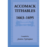 Accomack [County, Virginia] Tithables, 1663-1695