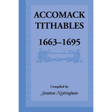 Accomack [County, Virginia] Tithables, 1663-1695