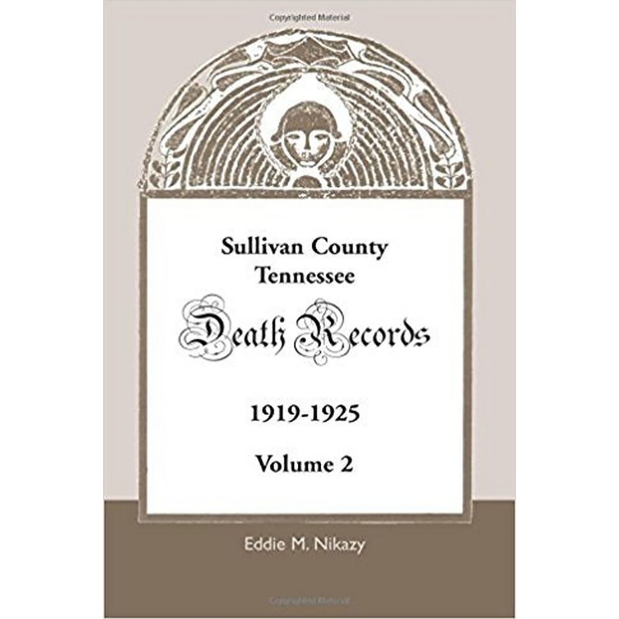 Sullivan County, Tennessee, Death Records: 1919-1925, Volume 2