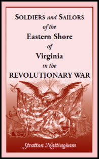 Soldiers and Sailors of the Eastern Shore of Virginia in the Revolutionary War