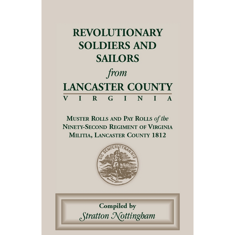 Revolutionary Soldiers and Sailors from Lancaster County, Virginia