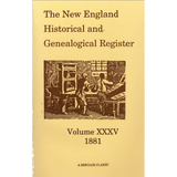 The New England Historical and Genealogical Register, Volume 35, 1881