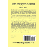 Forgotten Soldiers: History of the 2nd Tennessee Volunteer Infantry Regiment (USA) 1861-1865 back cover