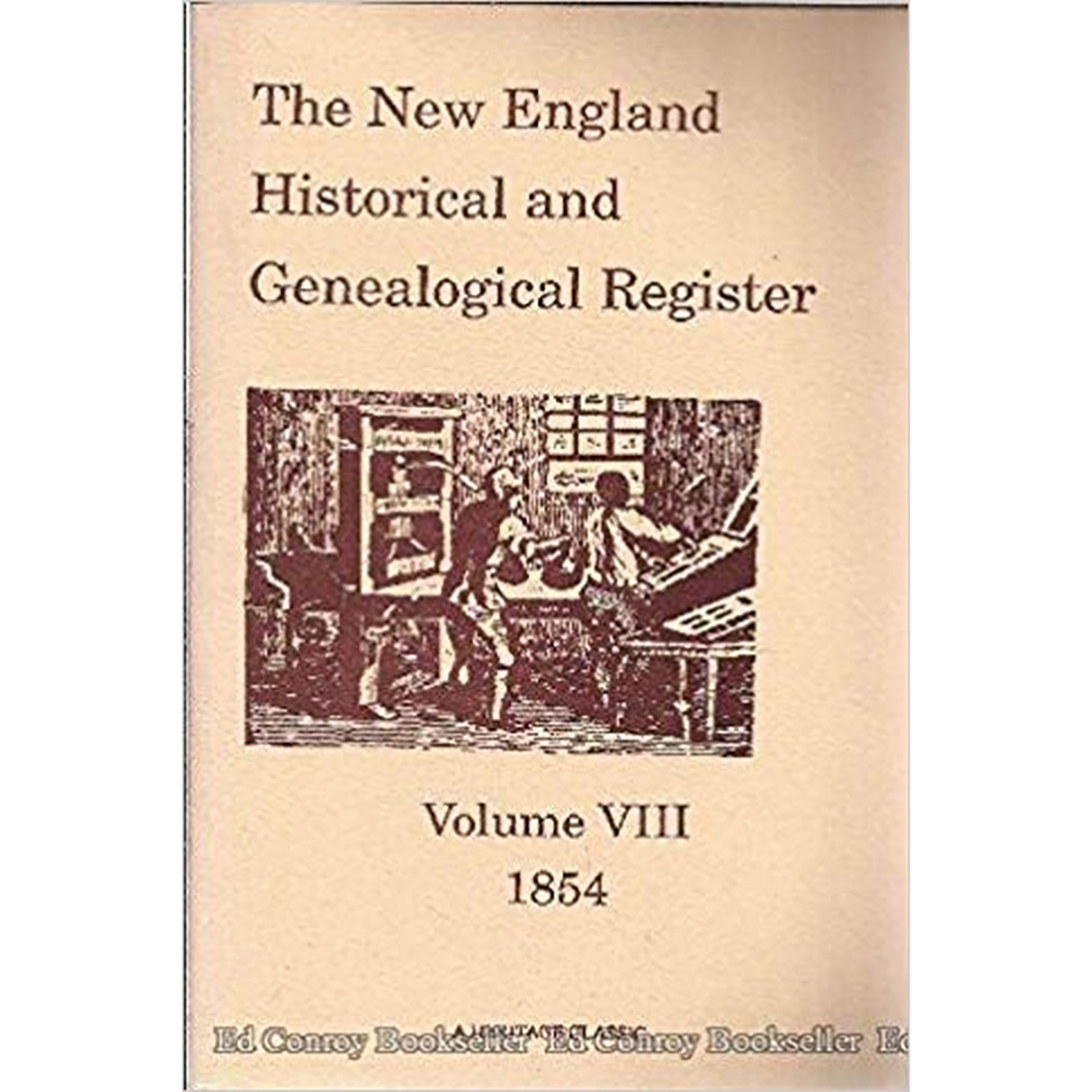 The New England Historical and Genealogical Register, Volume 8, 1854