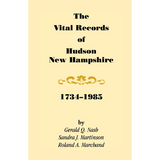 The Vital Records of Hudson, New Hampshire, 1734-1985