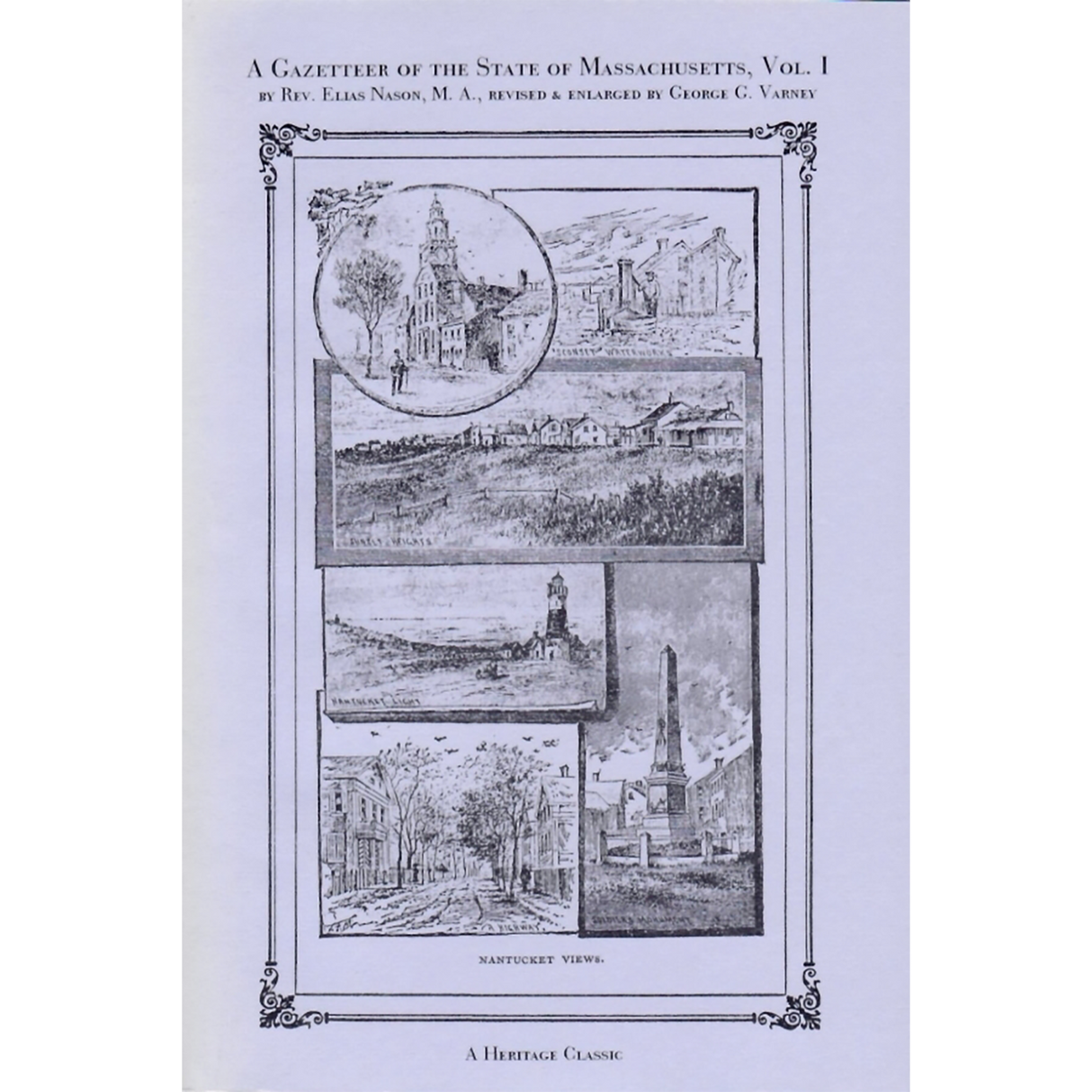 A Gazetteer of the State of Massachusetts [2 volumes]