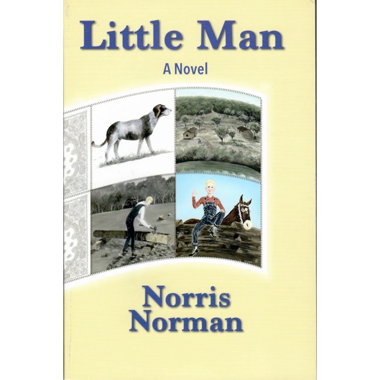 Little Man: A Novel