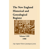 The New England Historical and Genealogical Register, Volume 62, 1908