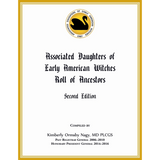 Associated Daughters of Early American Witches Roll of Ancestors, Second Edition