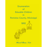 Enumeration of Educatable Children in Pontotoc County, Mississippi, 1892